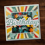 Happy Birthday To You Layered Metal Cutting Die 17631 - Paper Rose Studio