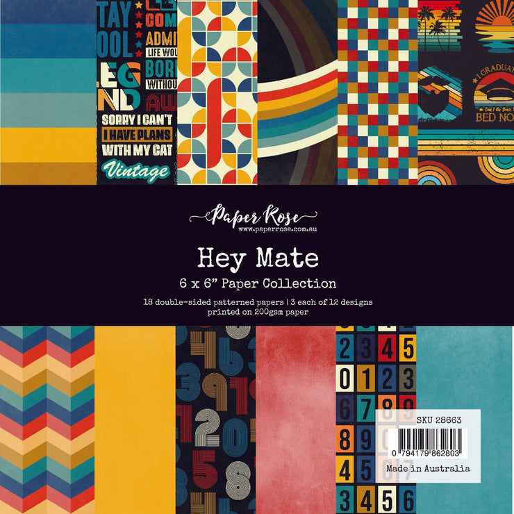 Hey Paper Hey Mate 6x6 Paper Collection 28663 – Paper Rose Studio