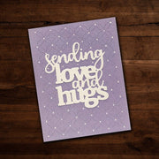 Sending Love & Hugs Metal Cutting Die 26014 - Paper Rose Studio