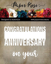 Congratulations on your Anniversary Metal Cutting Die 28903 - Paper Rose Studio